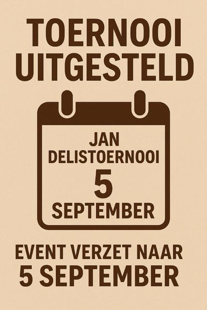 Jan Delistoernooi uitgesteld – nieuwe datum in september